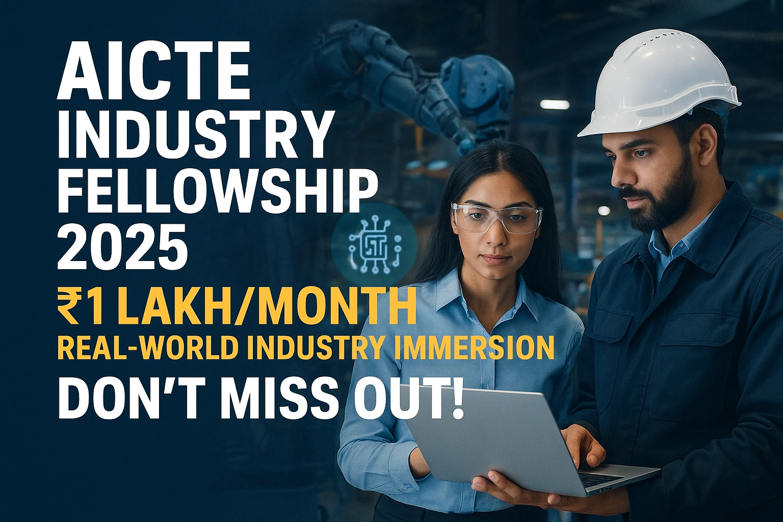 AICTE Industry Fellowship 2025